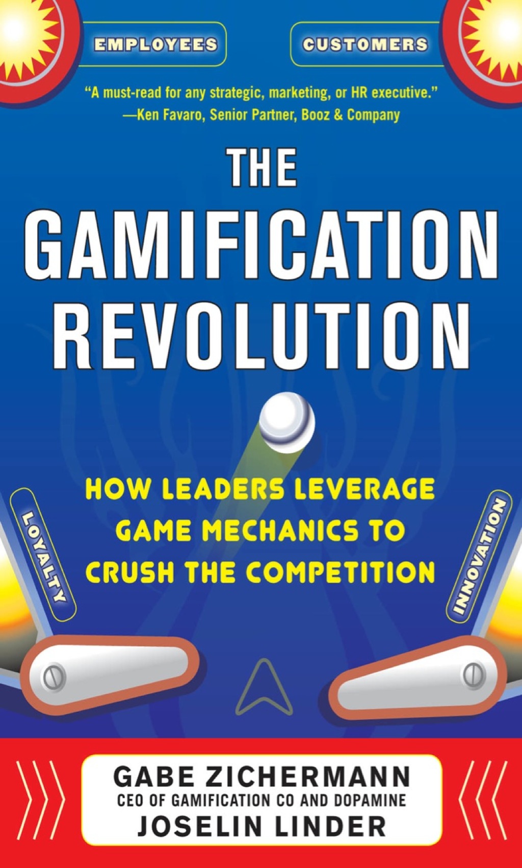The Gamification Revolution: How Leaders Leverage Game Mechanics to Crush the Competition 1st Edition - (PDF/EPUB Version)