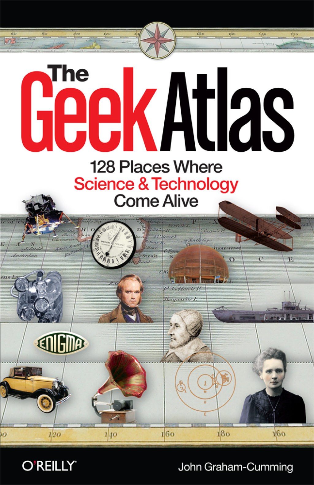 The Geek Atlas 128 Places Where Science and Technology Come Alive 1st Edition - (PDF/EPUB Version)