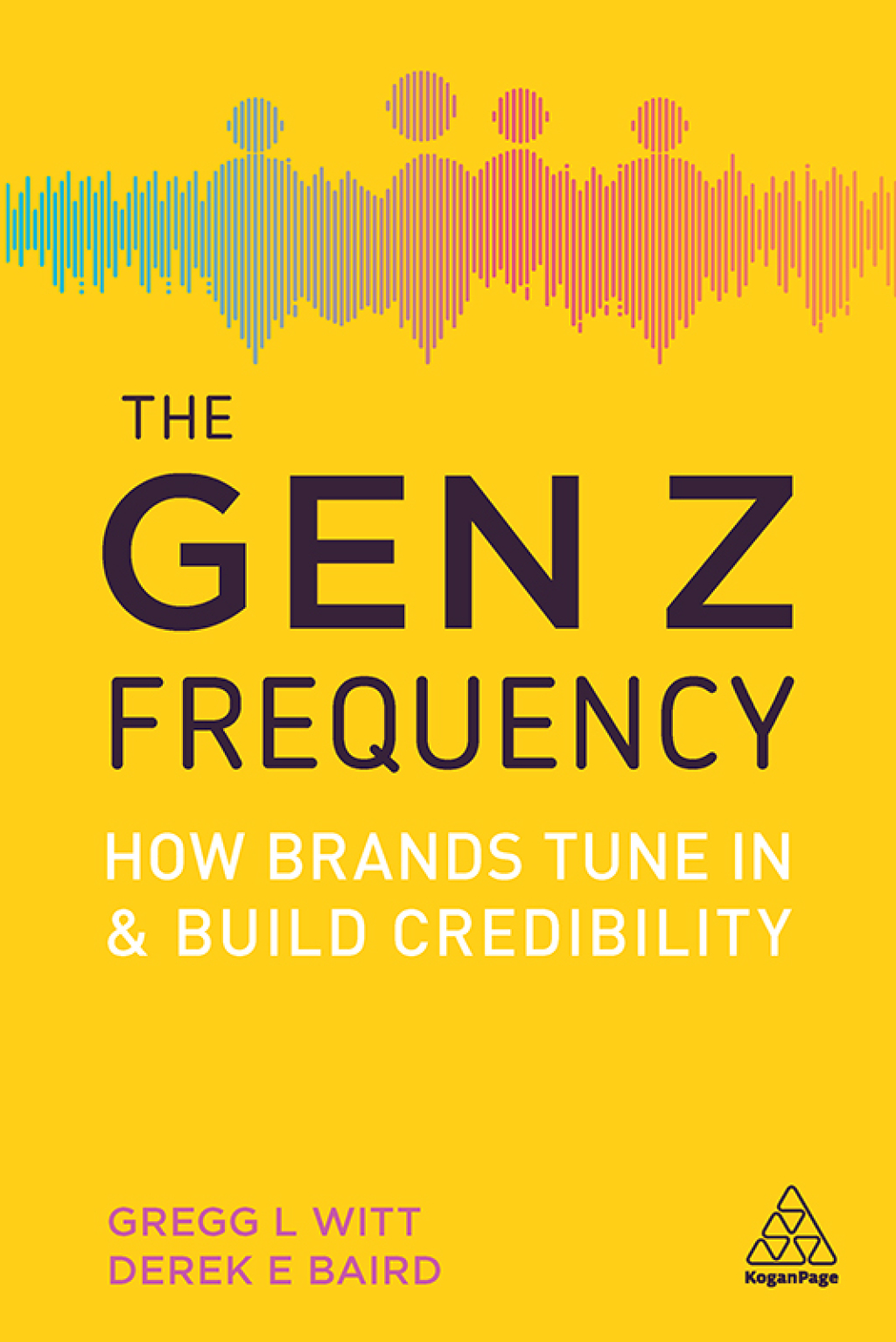 The Gen Z Frequency How Brands Tune In and Build Credibility 1st Edition - (PDF/EPUB Version)