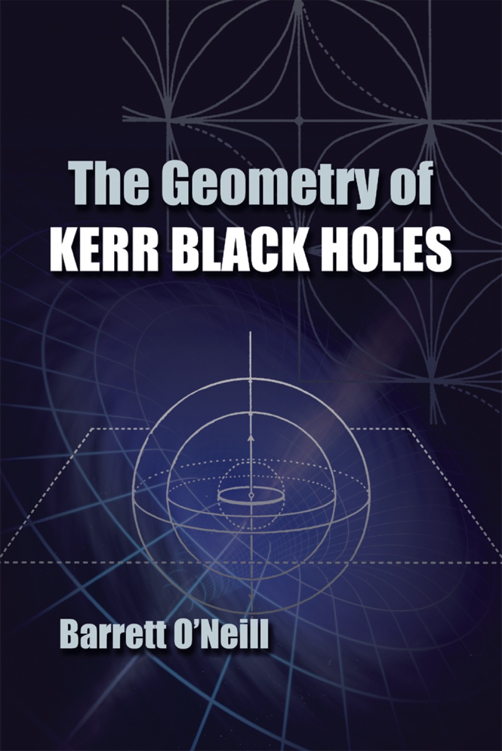 The Geometry of Kerr Black Holes - (PDF/EPUB Version)