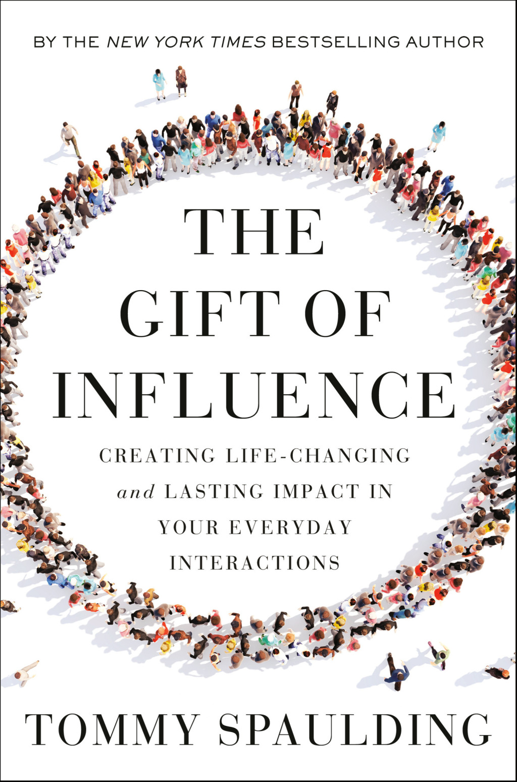 The Gift of Influence Creating Life-Changing and Lasting Impact in Your Everyday Interactions - (PDF/EPUB Version)