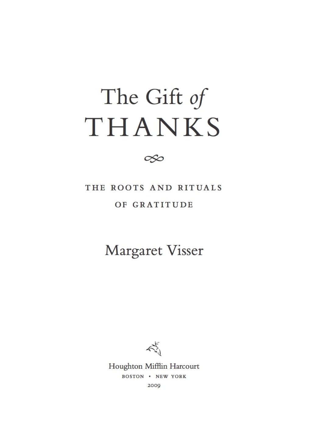 The Gift of Thanks The Roots and Rituals of Gratitude - (PDF/EPUB Version)