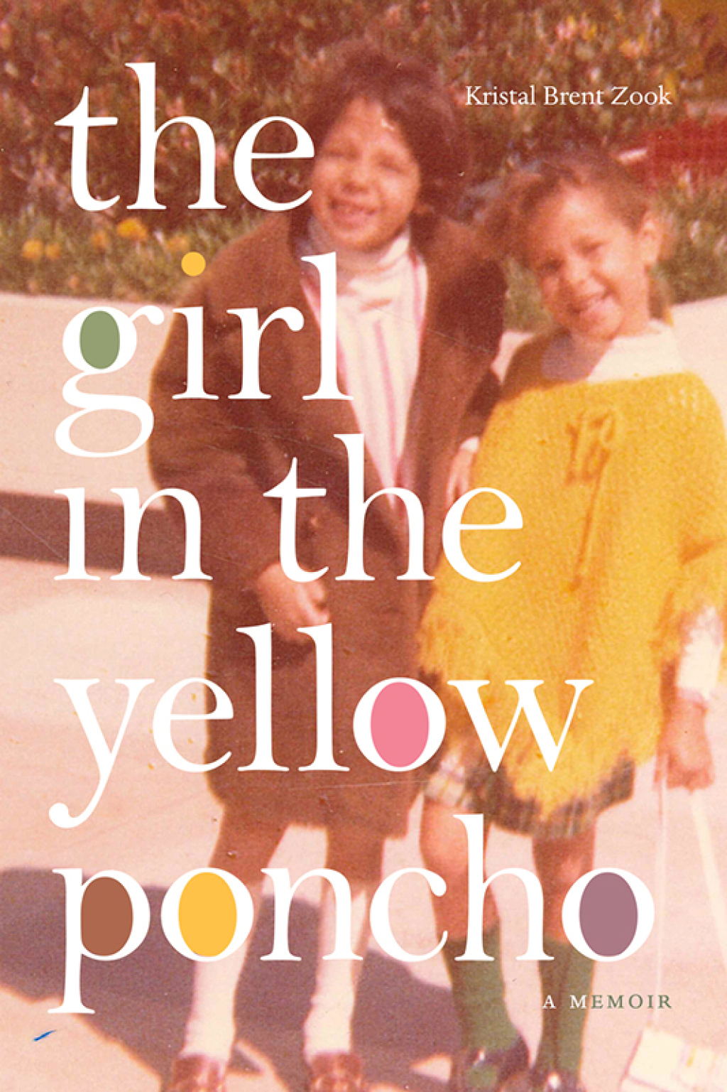 The Girl in the Yellow Poncho A Memoir - (PDF/EPUB Version)