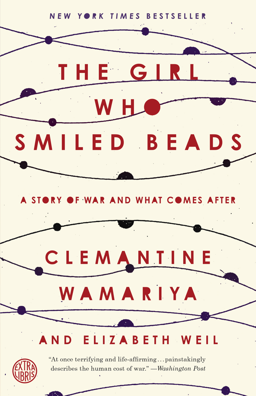 The Girl Who Smiled Beads A Story of War and What Comes After - (PDF/EPUB Version)