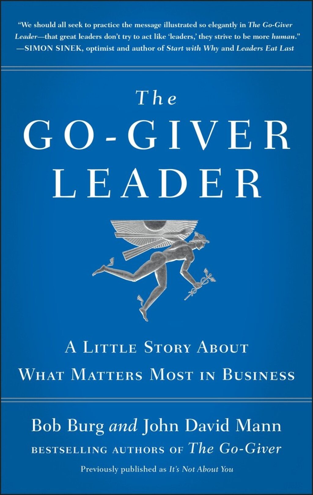 The Go-Giver Leader A Little Story About What Matters Most in Business (Go-Giver, Book 2) - (PDF/EPUB Version)