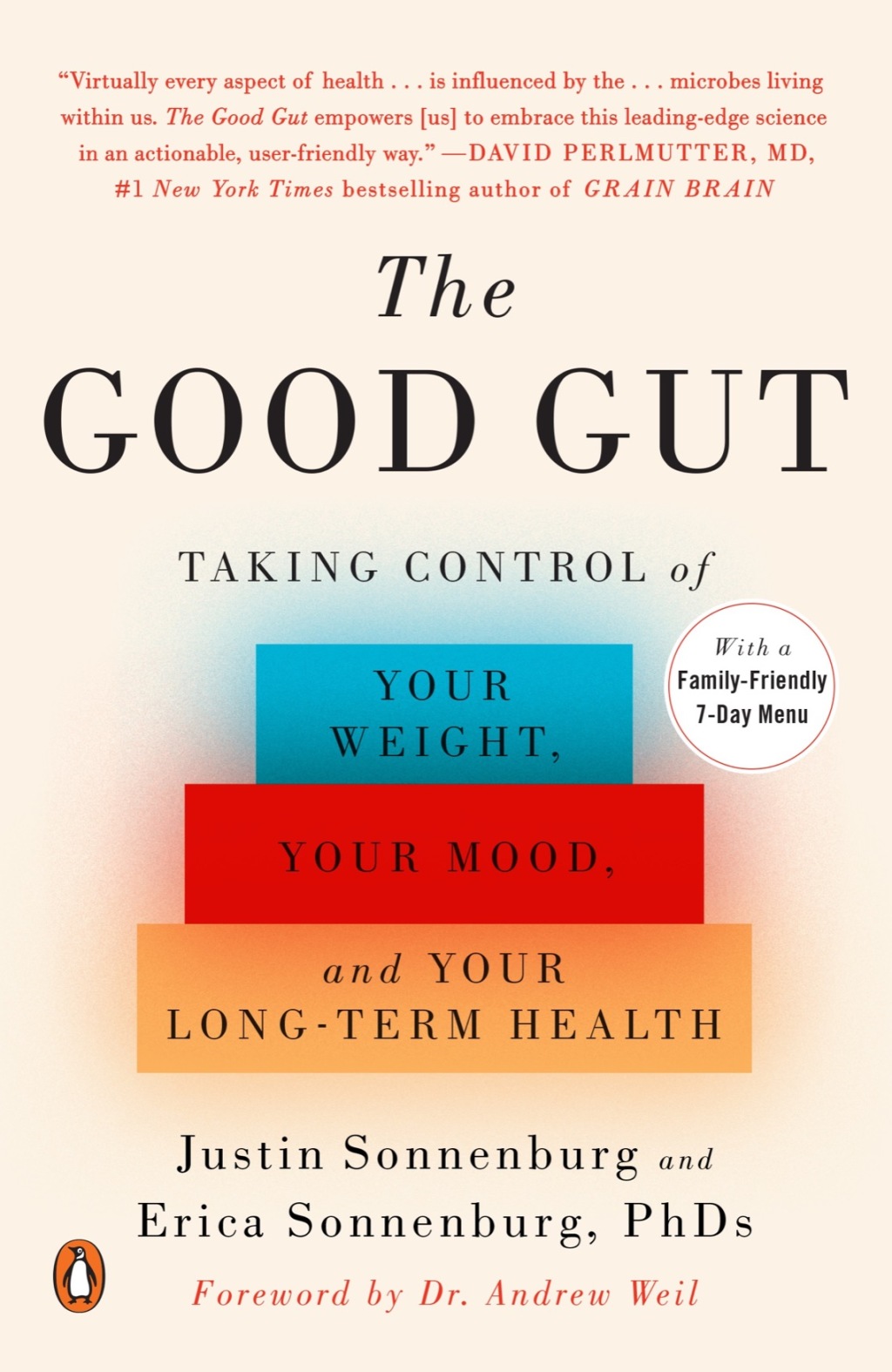 The Good Gut Taking Control of Your Weight, Your Mood, and Your Long-term Health - (PDF/EPUB Version)