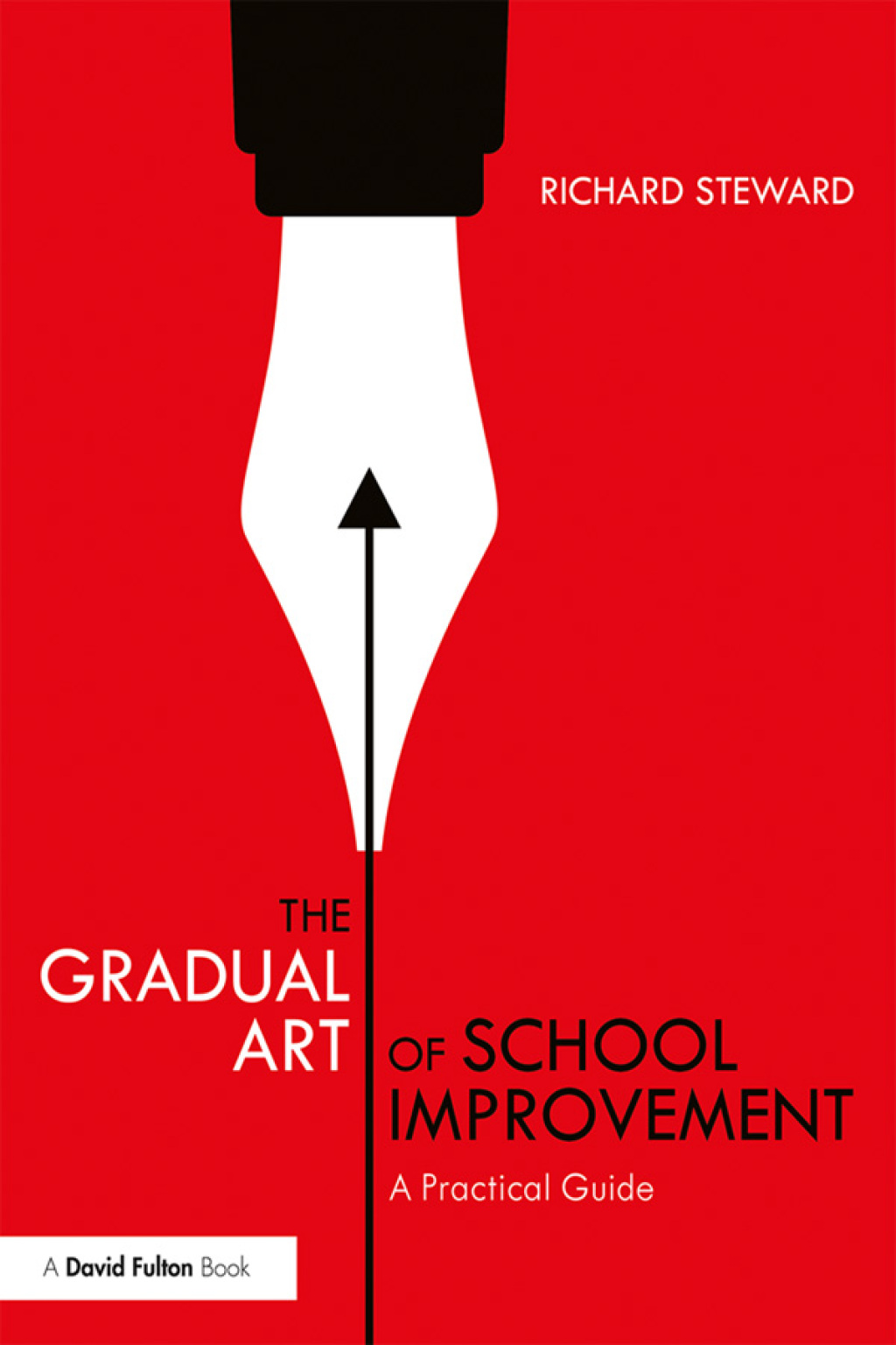 The Gradual Art of School Improvement A Practical Guide 1st Edition - (PDF/EPUB Version)