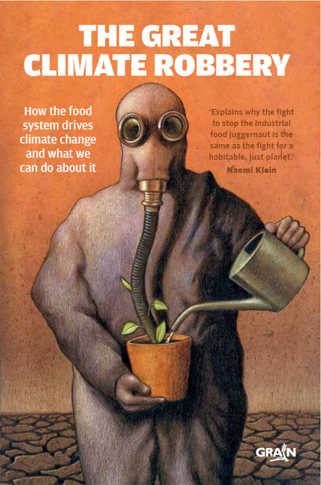 The Great Climate Robbery How the Food System Drives Climate Change and What We Can Do About It - (PDF/EPUB Version)