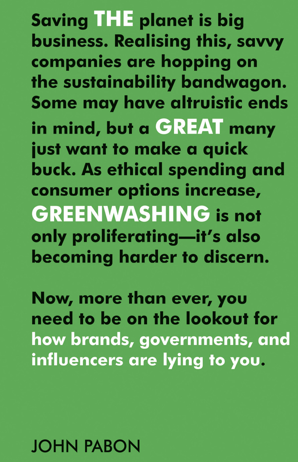 The Great Greenwashing How Brands, Governments, and Influencers Are Lying to You - (PDF/EPUB Version)