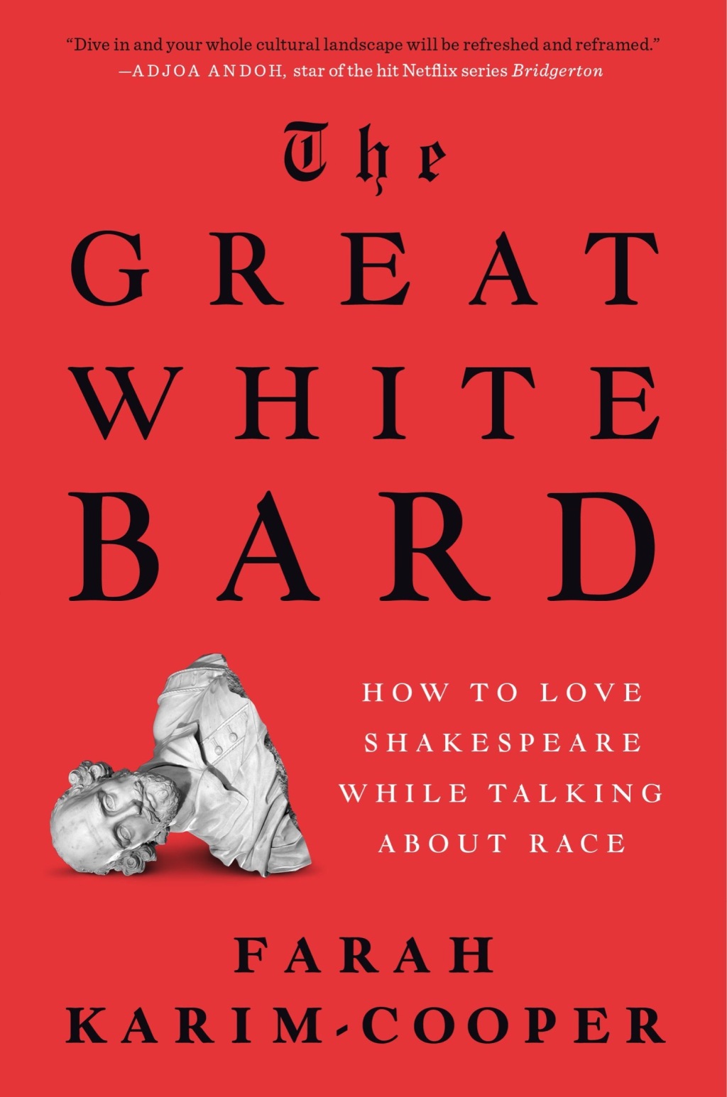 The Great White Bard How to Love Shakespeare While Talking About Race - (PDF/EPUB Version)