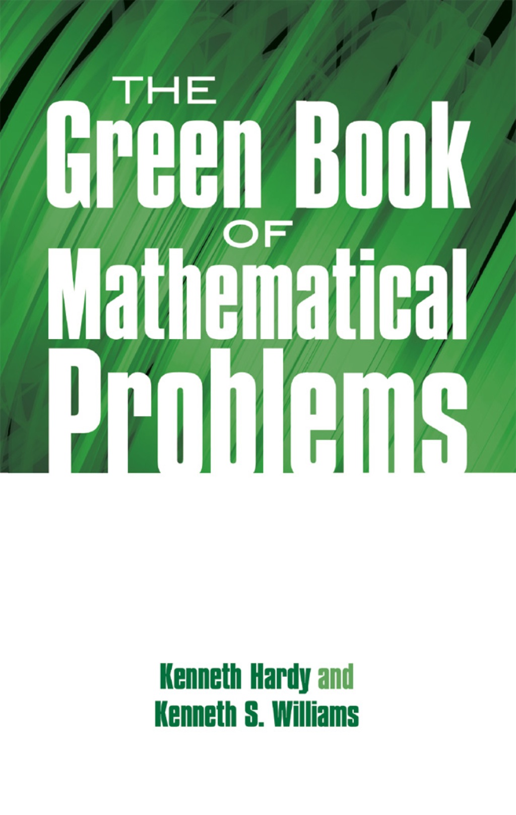 The Green Book of Mathematical Problems - (PDF/EPUB Version)