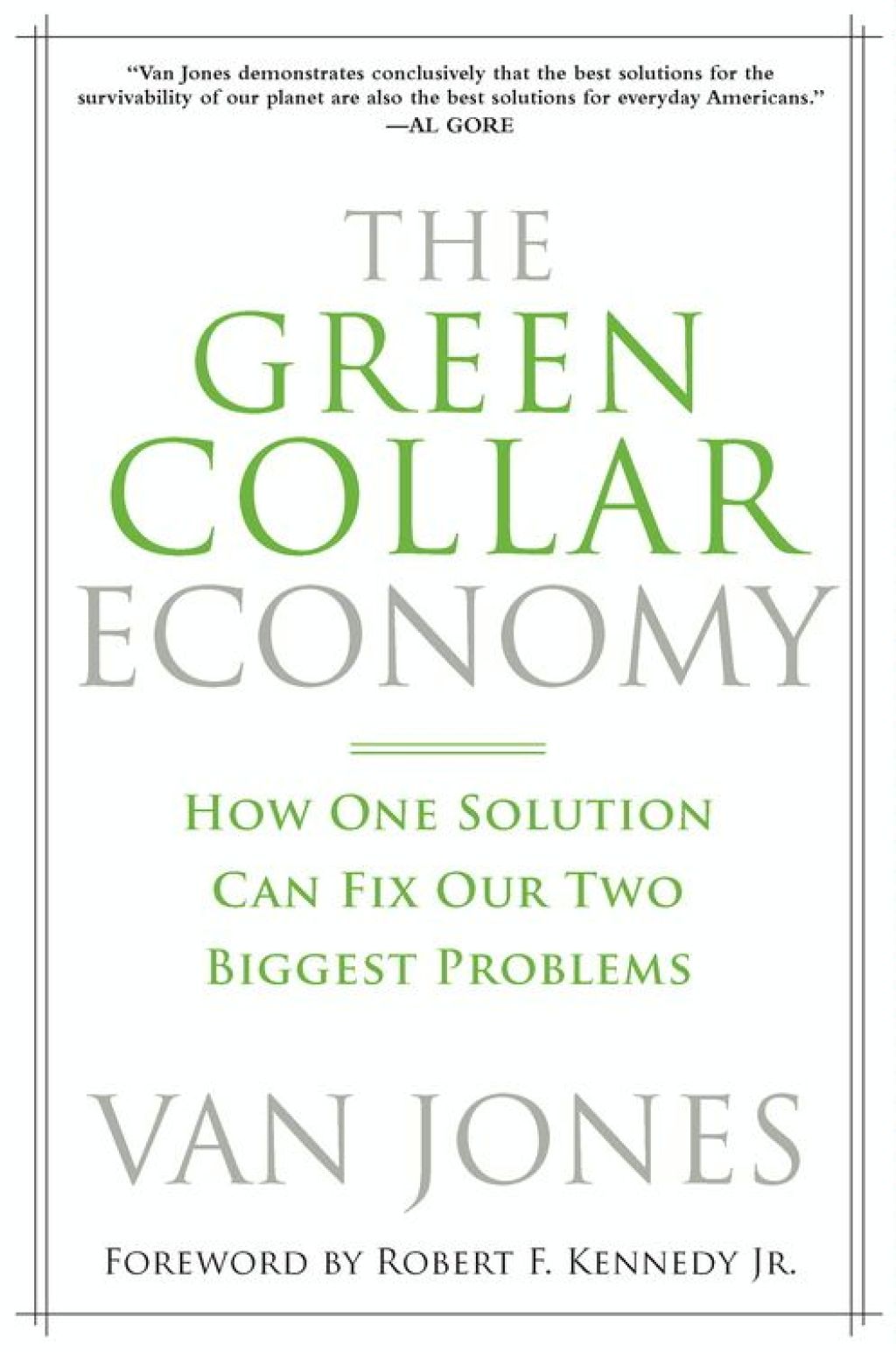 The Green Collar Economy How One Solution Can Fix Our Two Biggest Problems - (PDF/EPUB Version)