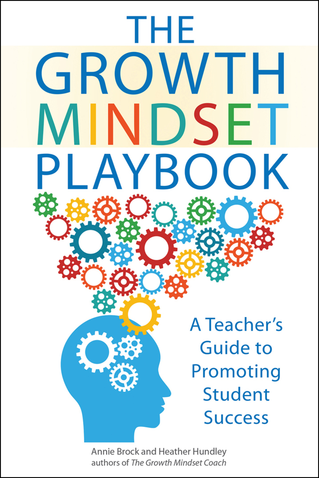 The Growth Mindset Playbook A Teacher's Guide to Promoting Student Success - (PDF/EPUB Version)