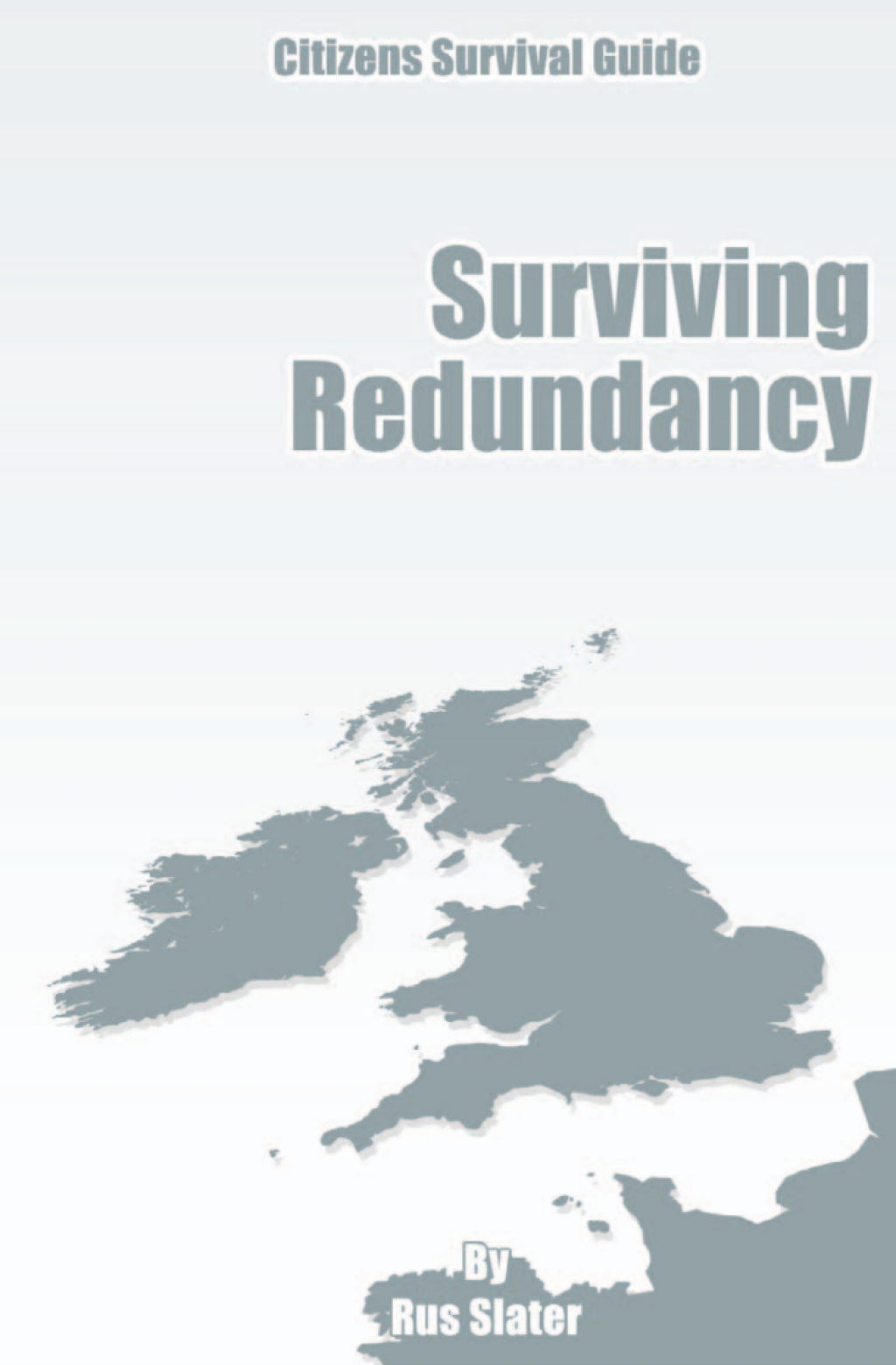 The Guide to Surviving Redundancy 2nd Edition - (PDF/EPUB Version)