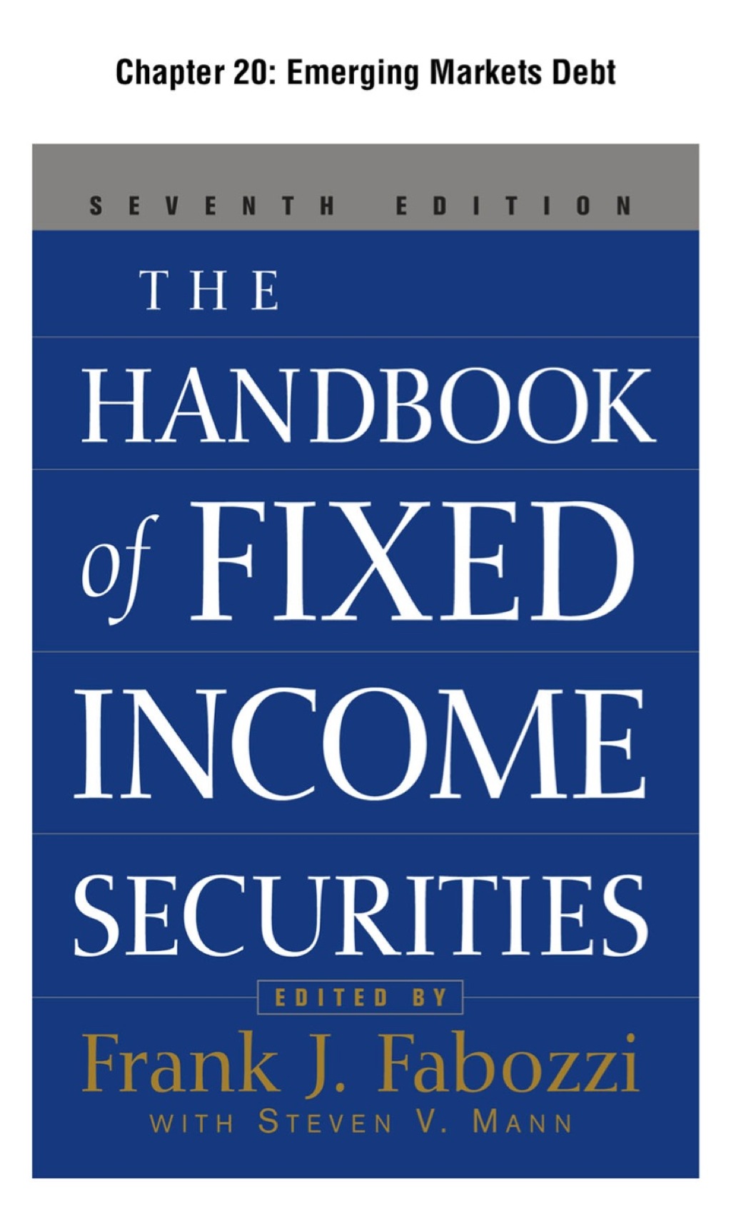 The Handbook of Fixed Income Securities, Chapter 20 - Emerging Markets Debt - (PDF/EPUB Version)