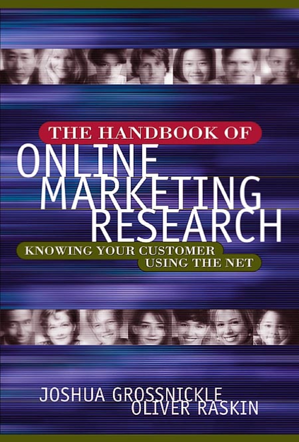 The Handbook of Online Marketing Research: Knowing Your Customer Using the Net 1st Edition - (PDF/EPUB Version)