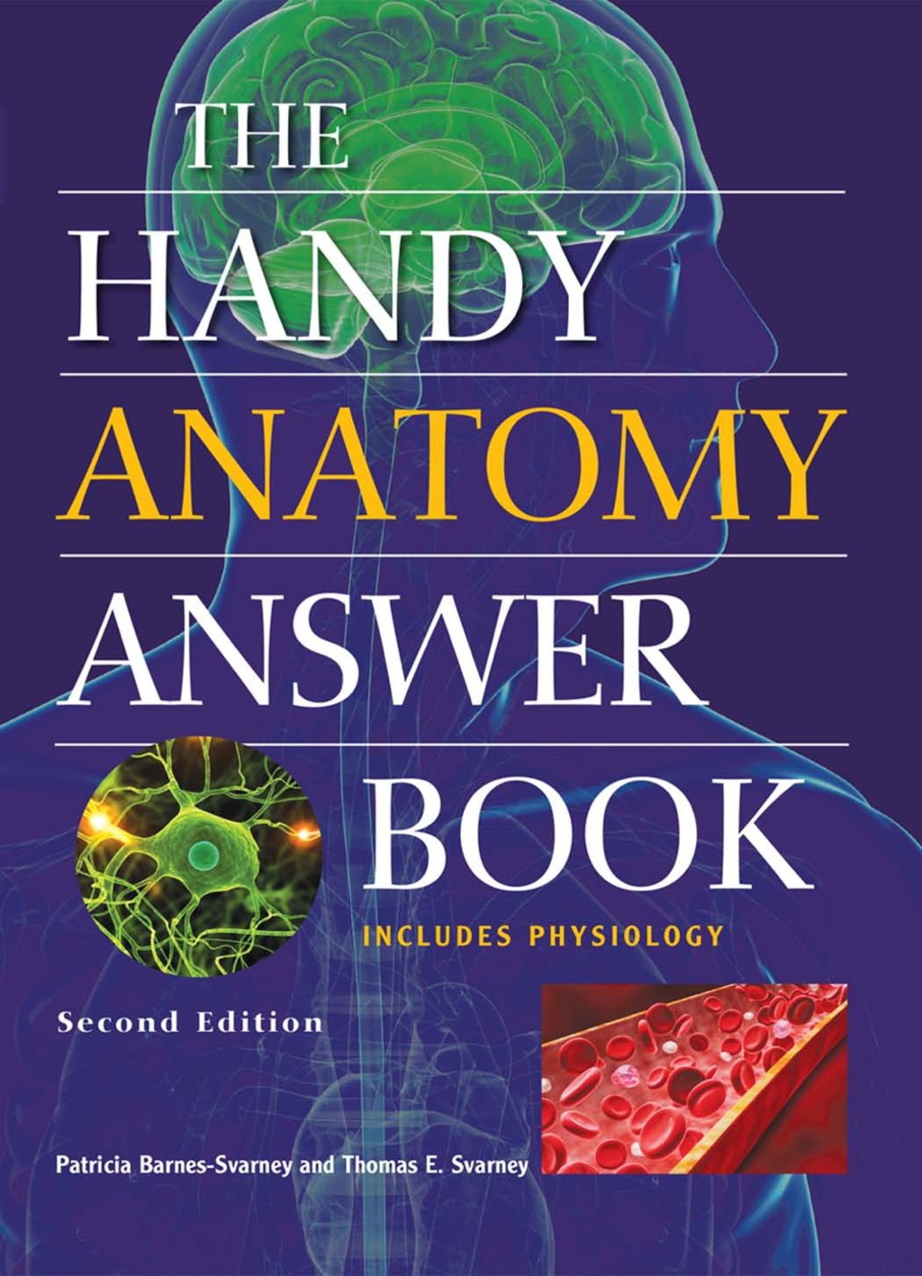 The Handy Anatomy Answer Book - (PDF/EPUB Version)