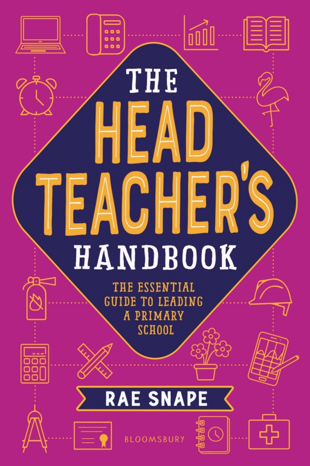 The Headteacher's Handbook The essential guide to leading a primary school 1st Edition - (PDF/EPUB Version)