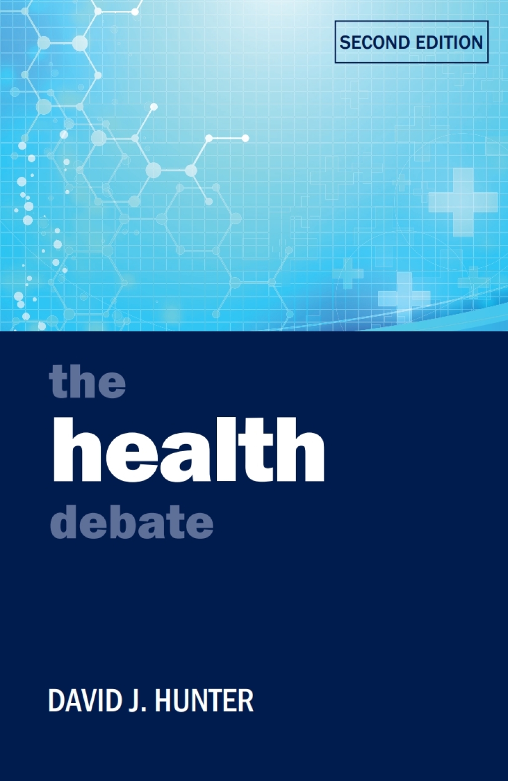 The Health Debate 2nd Edition - (PDF/EPUB Version)