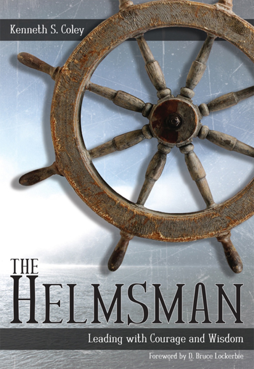 The Helmsman, E-Book 1st Edition - (PDF/EPUB Version)