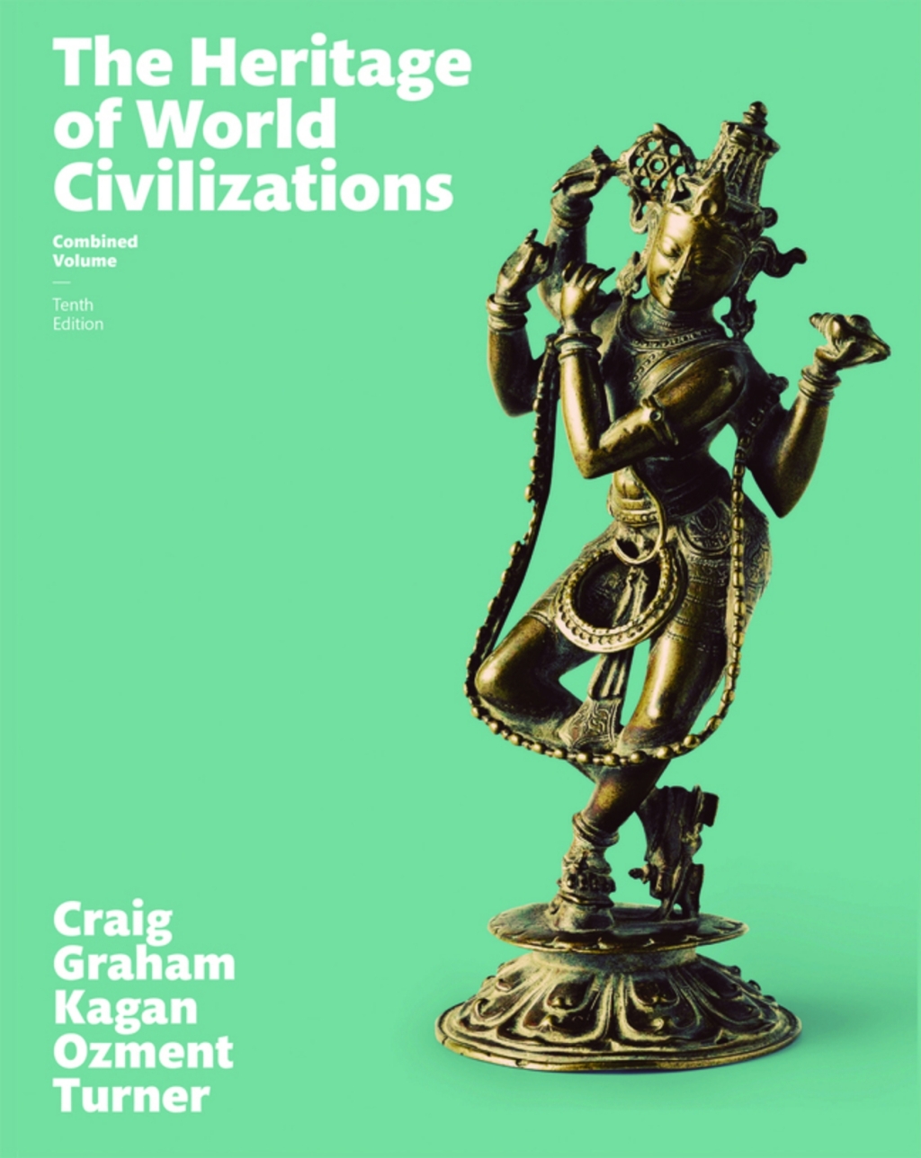 The Heritage of World Civilizations, Combined Volume (Pearson+) 10th Edition â€“ PDF/EPUB Version Downloadable