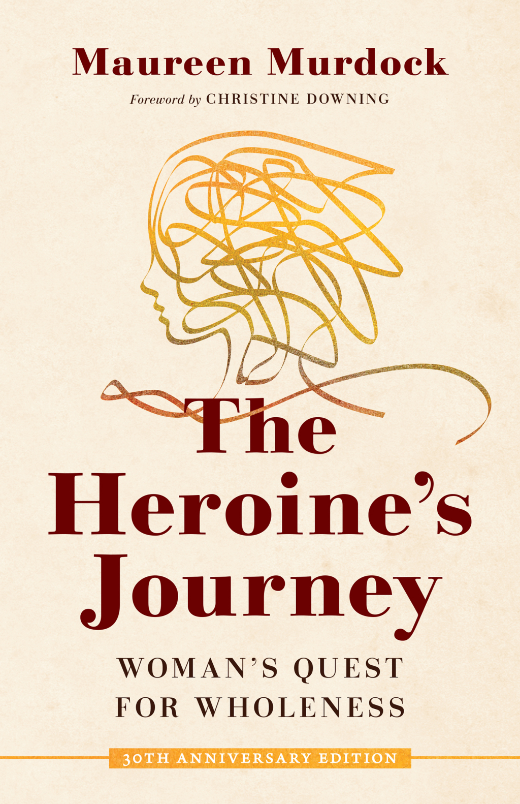 The Heroine's Journey Woman's Quest for Wholeness - (PDF/EPUB Version)