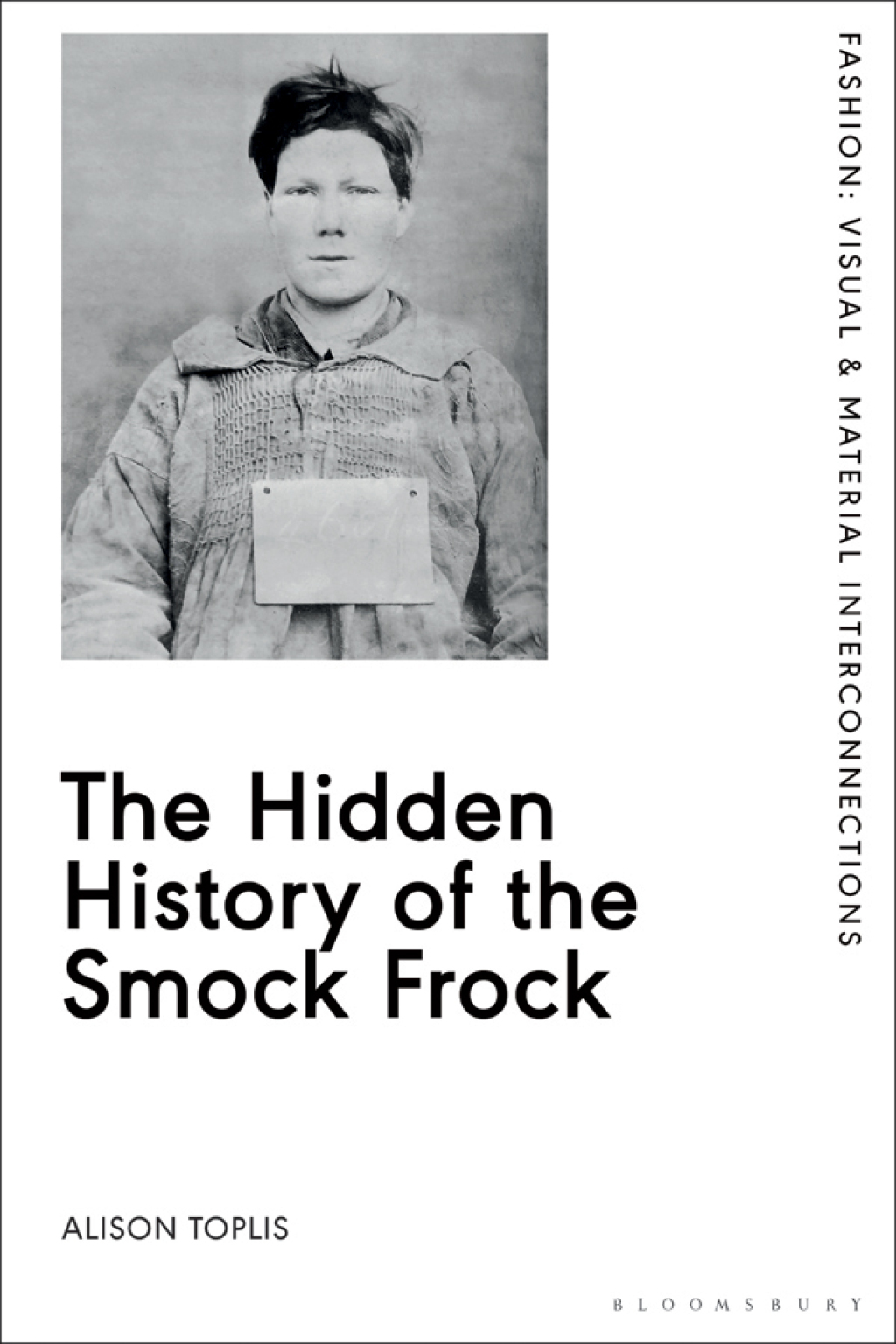 The Hidden History of the Smock Frock 1st Edition - (PDF/EPUB Version)
