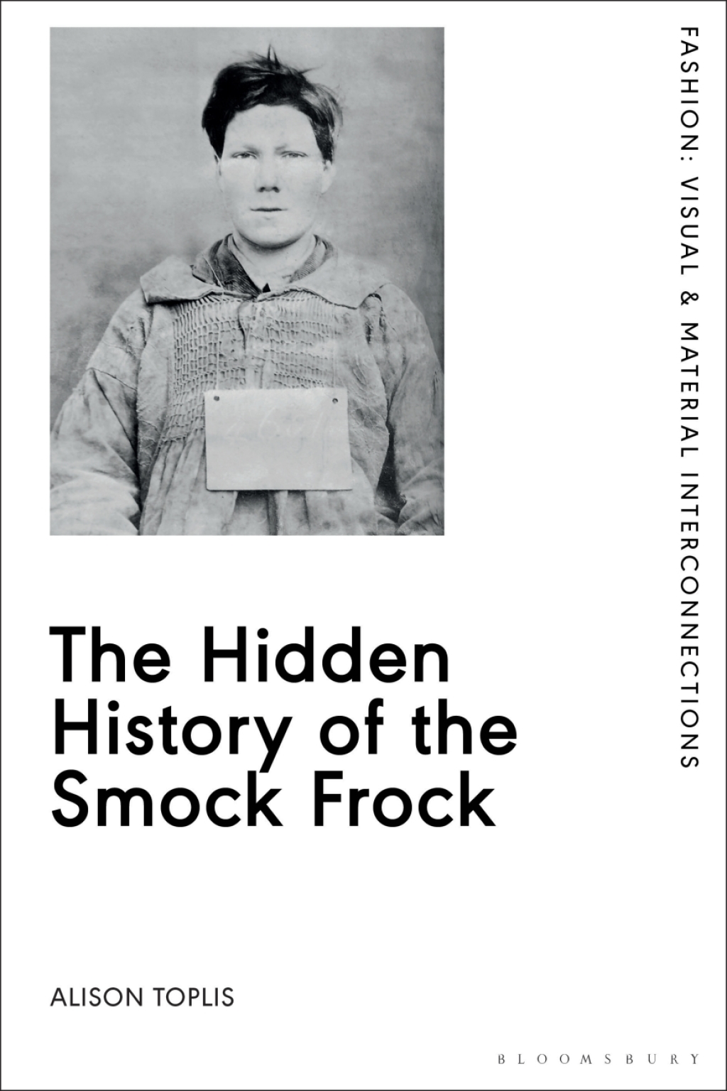 The Hidden History of the Smock Frock 1st Edition - (PDF/EPUB Version)