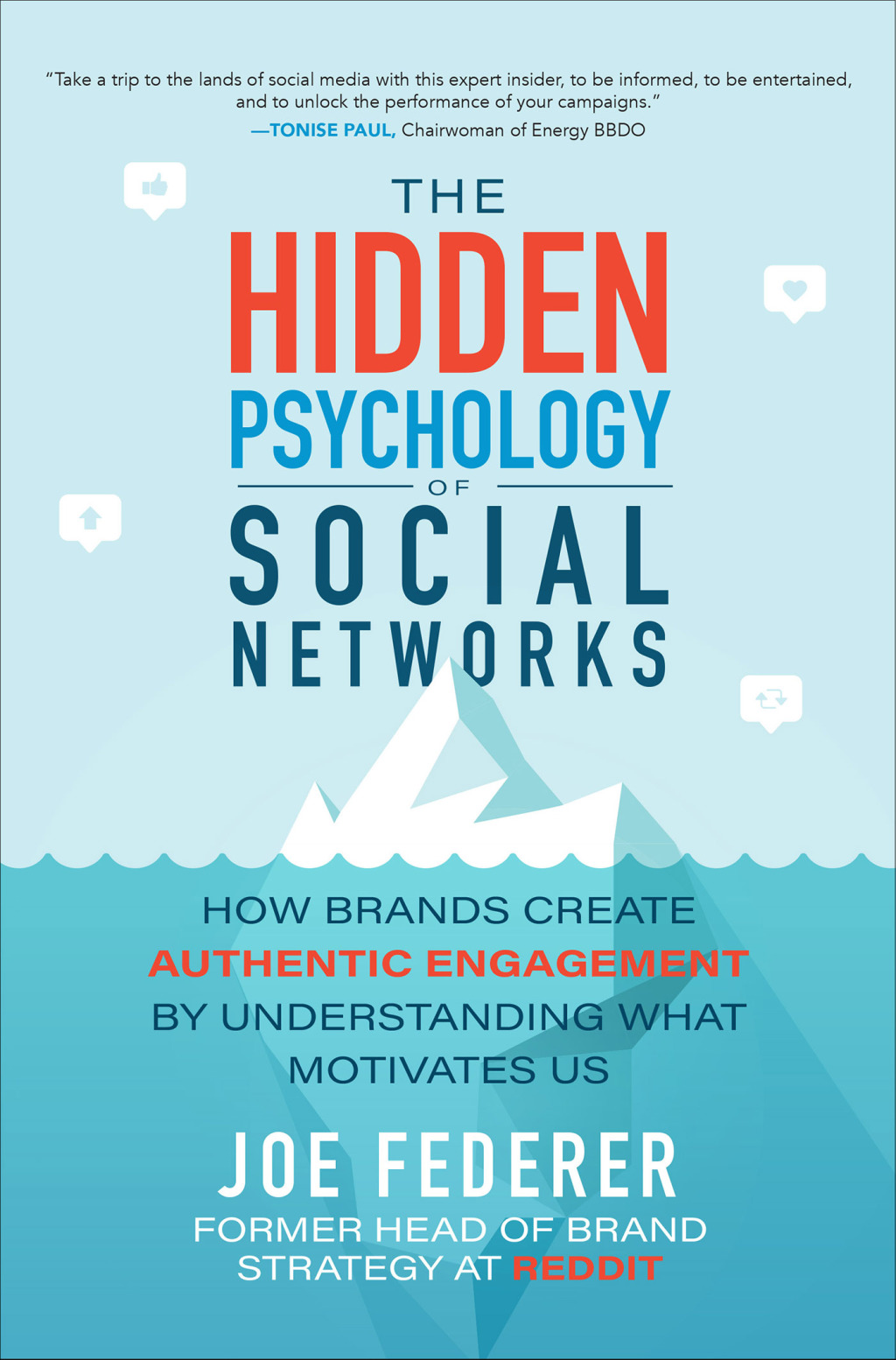 The Hidden Psychology of Social Networks: How Brands Create Authentic Engagement by Understanding What Motivates Us 1st Edition - (PDF/EPUB Version)