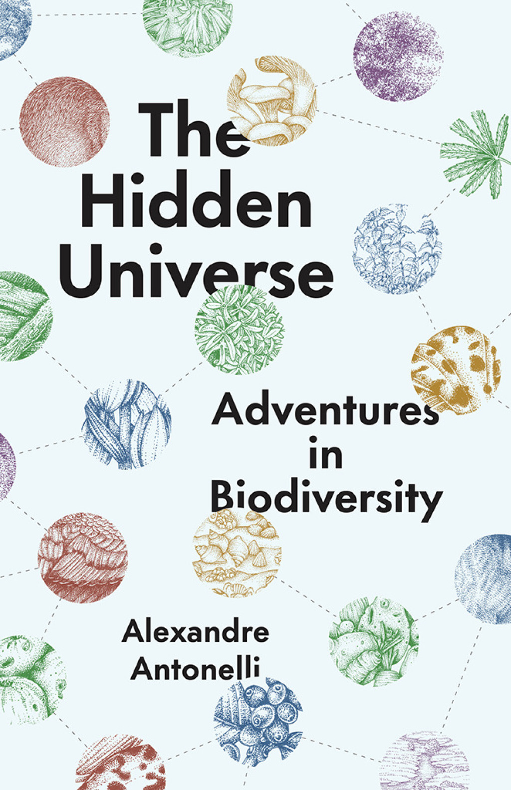 The Hidden Universe Adventures in Biodiversity - (PDF/EPUB Version)