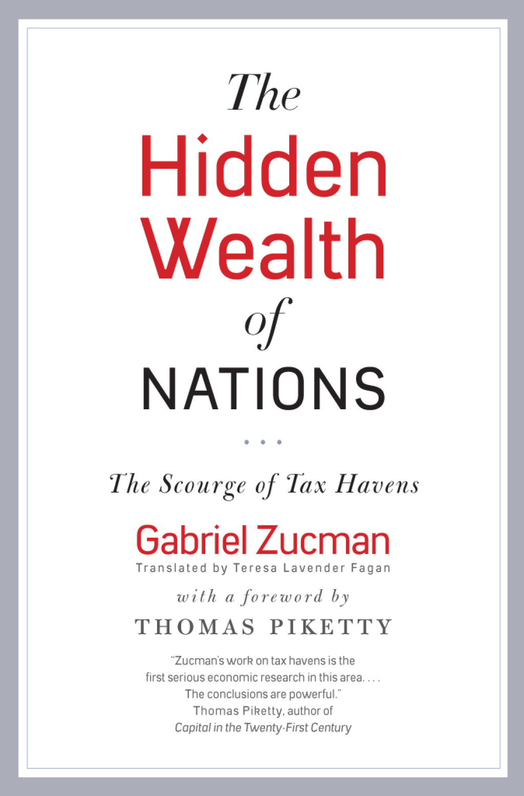 The Hidden Wealth of Nations The Scourge of Tax Havens 1st Edition - (PDF/EPUB Version)