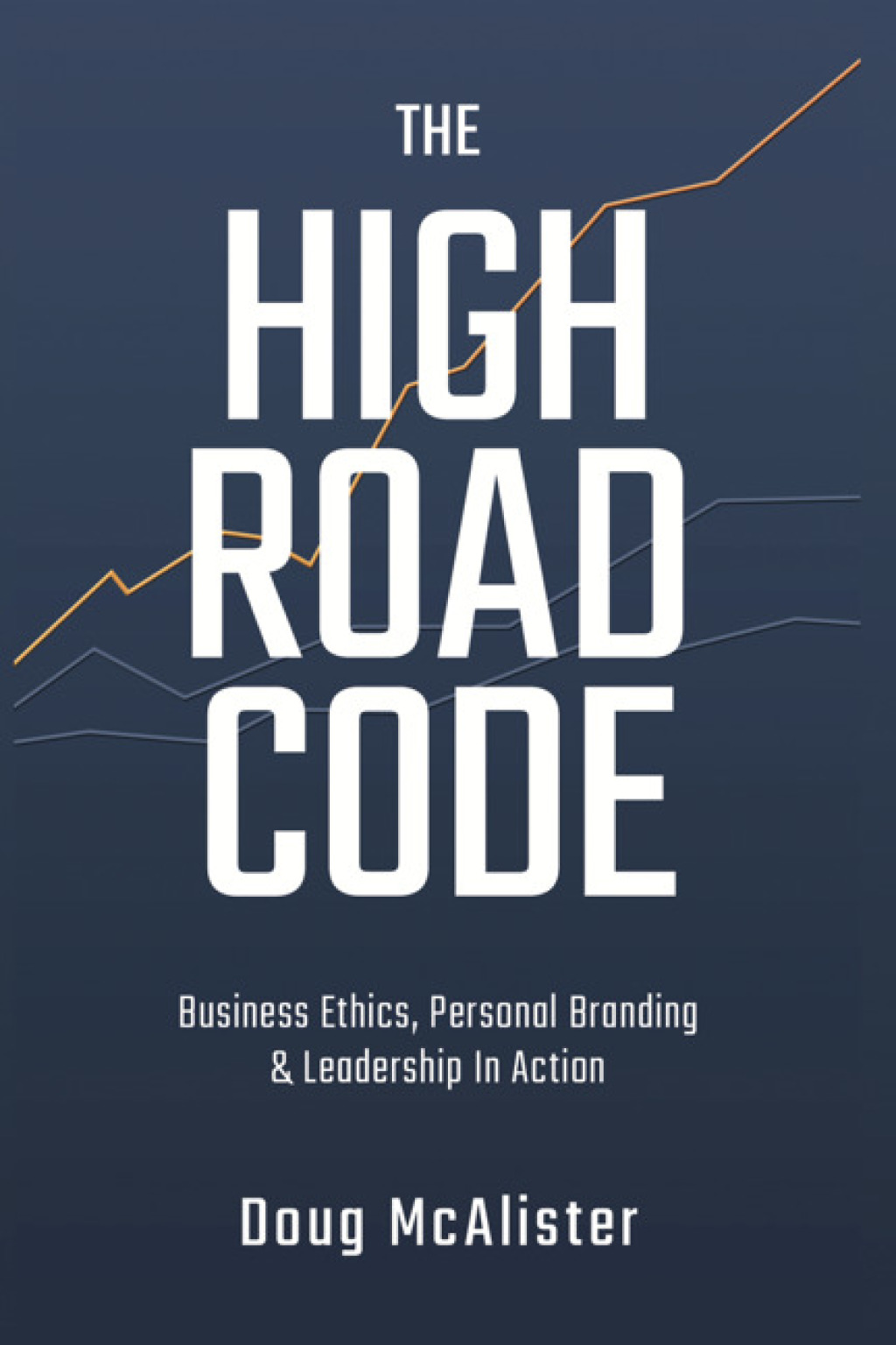 The High Road Code - (PDF/EPUB Version)