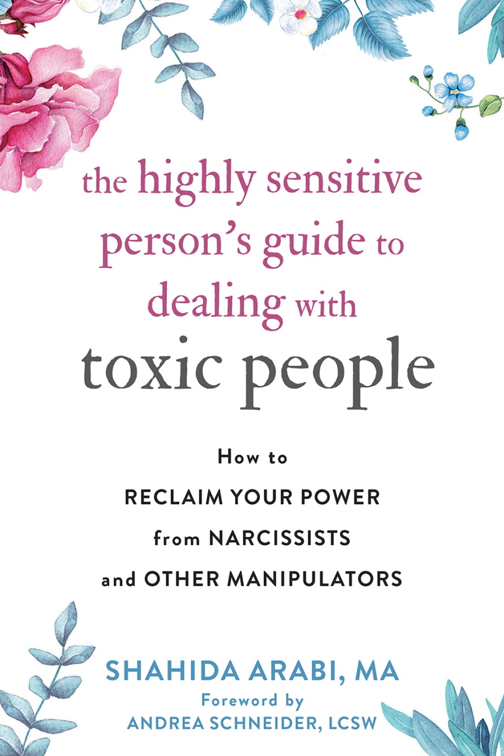 The Highly Sensitive Person's Guide to Dealing with Toxic People How to Reclaim Your Power from Narcissists and Other Manipulators - (PDF/EPUB Version)
