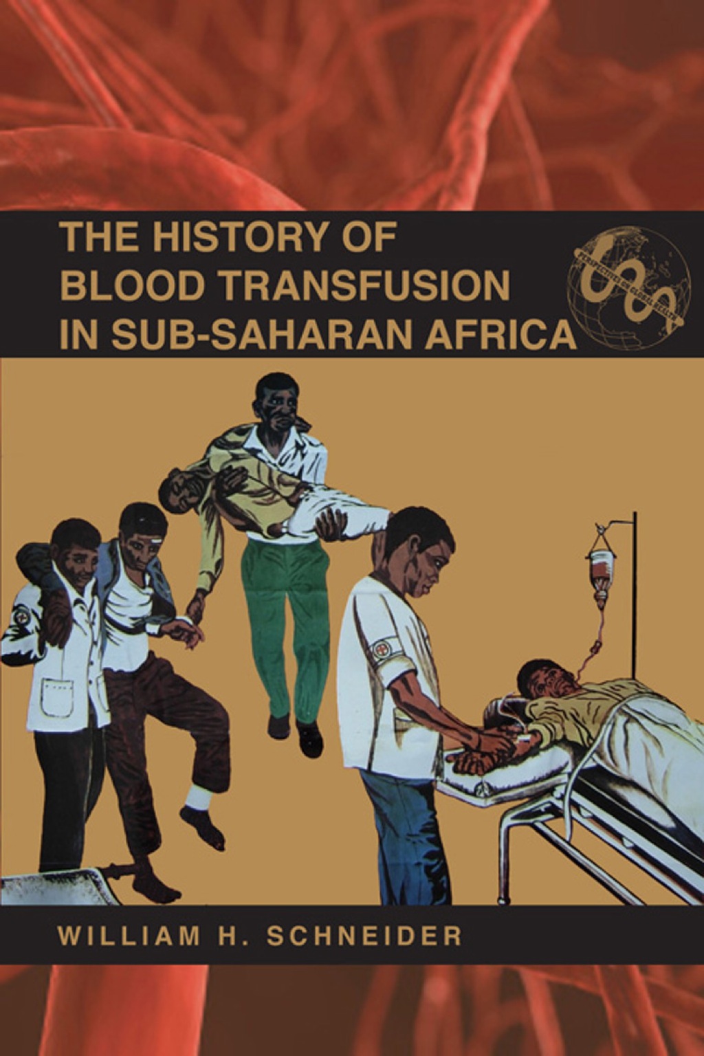 The History of Blood Transfusion in Sub-Saharan Africa 1st Edition - (PDF/EPUB Version)