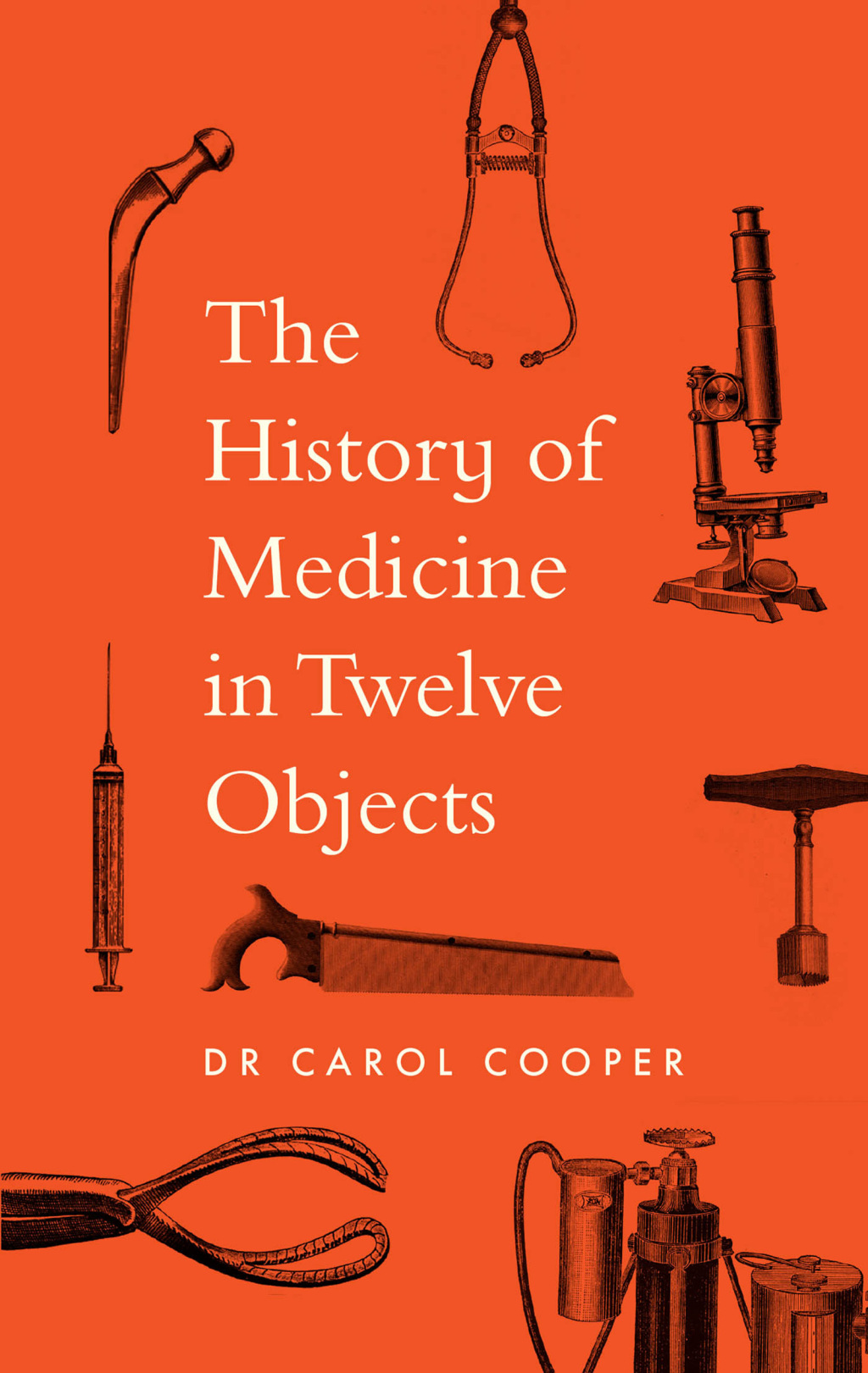 The History of Medicine in Twelve Objects - (PDF/EPUB Version)
