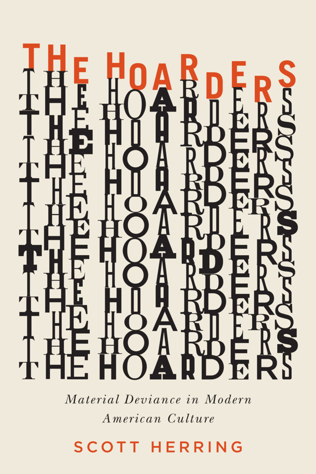 The Hoarders Material Deviance in Modern American Culture 1st Edition - (PDF/EPUB Version)