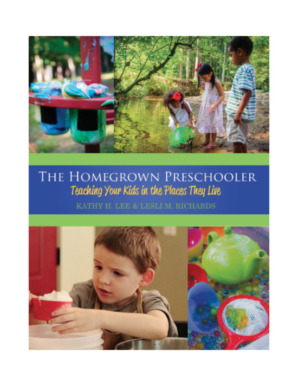 The Homegrown Preschooler Teaching Kids in the Places They Live - (PDF/EPUB Version)