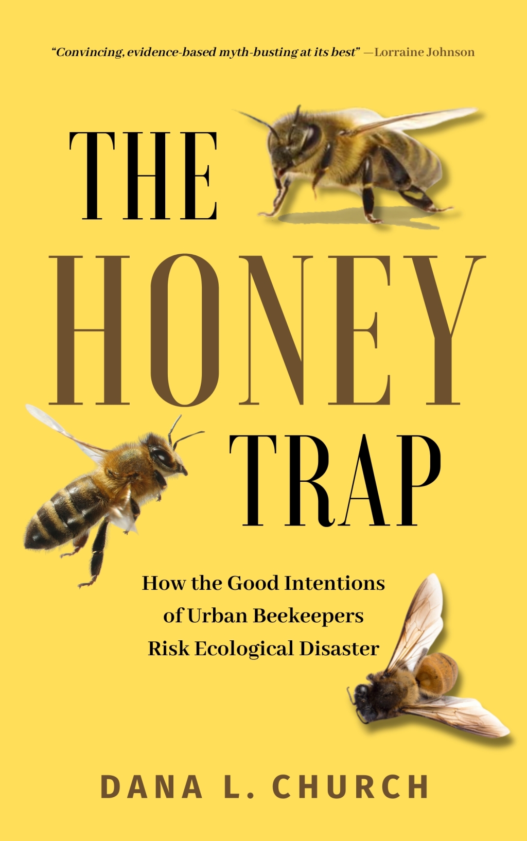 The Honey Trap How the Good Intentions of Urban Beekeepers Risk Ecological Disaster - (PDF/EPUB Version)