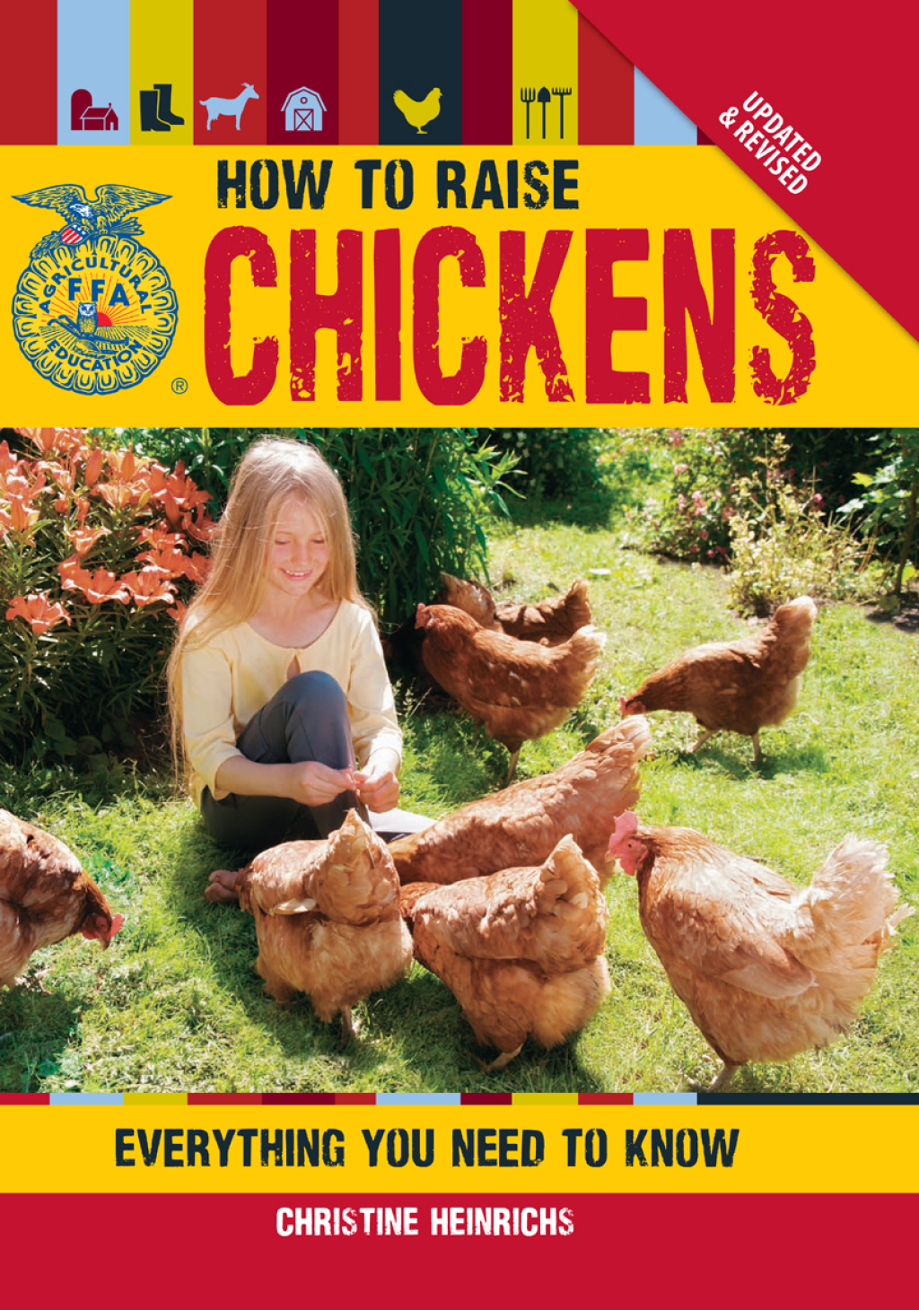 The How to Raise Chickens Everything You Need to Know, Updated & Revised - (PDF/EPUB Version)