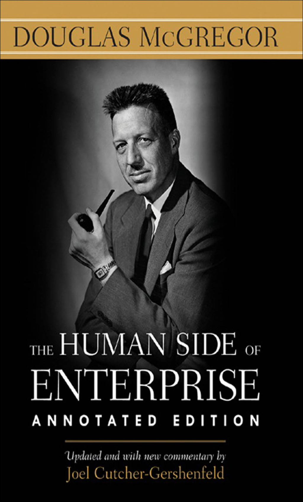 The Human Side of Enterprise, Annotated Edition (PB) 1st Edition - (PDF/EPUB Version)