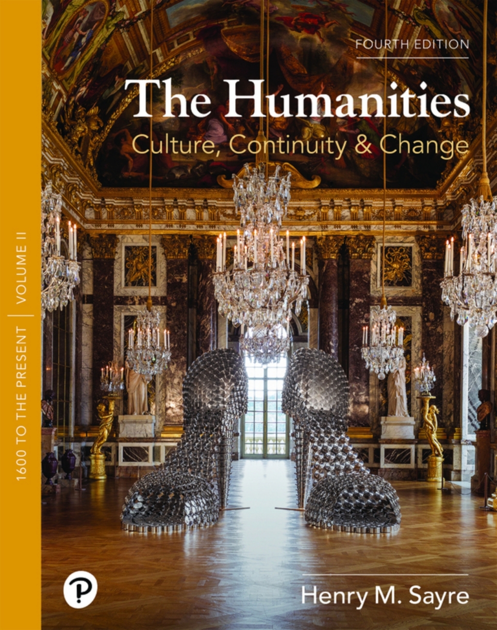 The Humanities: Culture, Continuity, and Change, Volume 2 (Pearson+) 4th Edition â€“ PDF/EPUB Version Downloadable