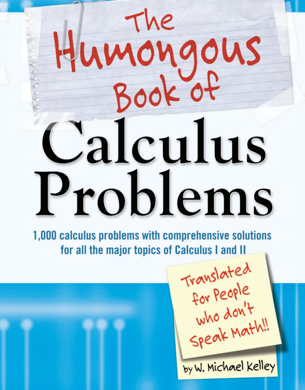 The Humongous Book of Calculus Problems - (PDF/EPUB Version)