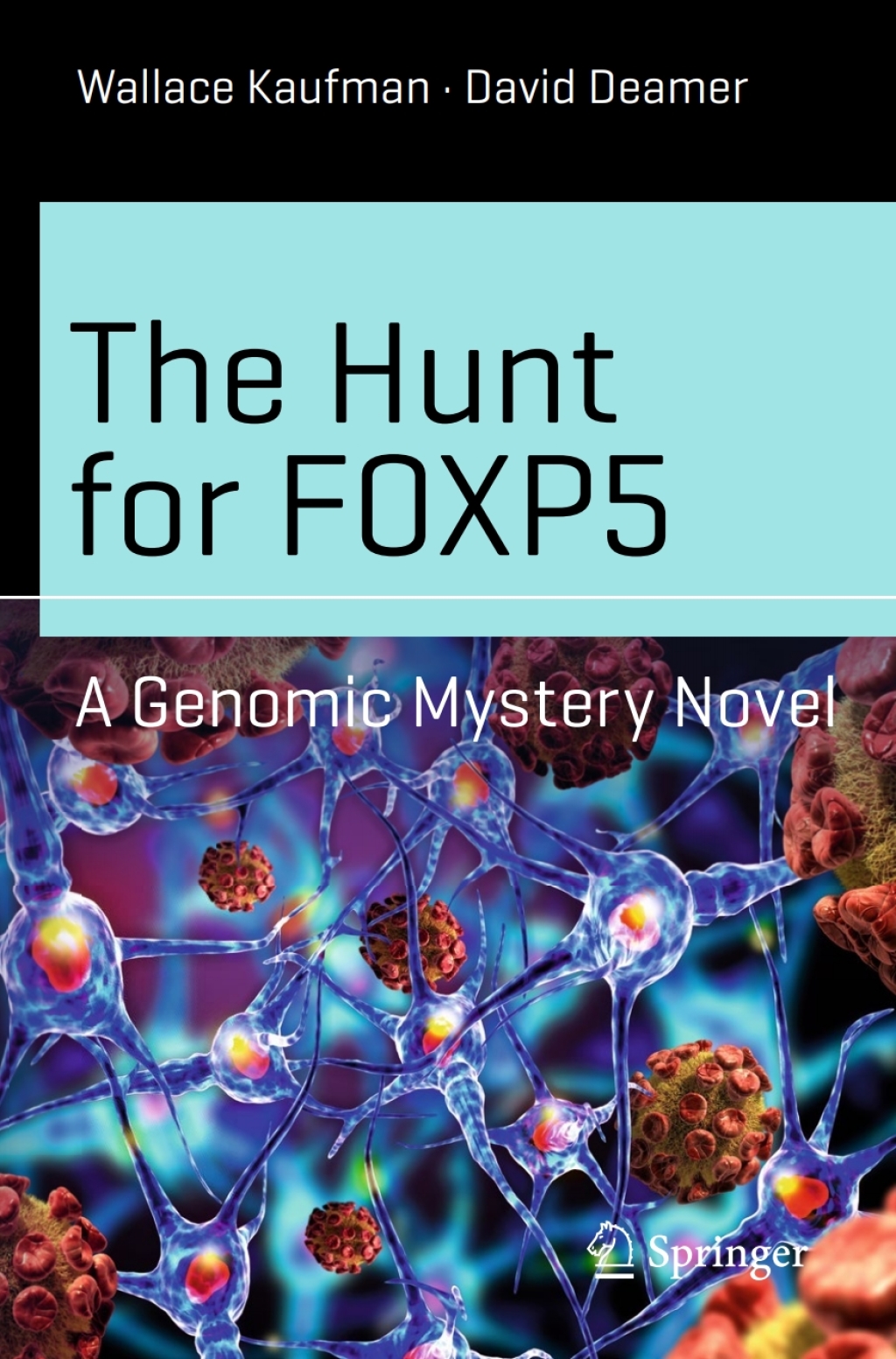 The Hunt for FOXP5 A Genomic Mystery Novel - (PDF/EPUB Version)