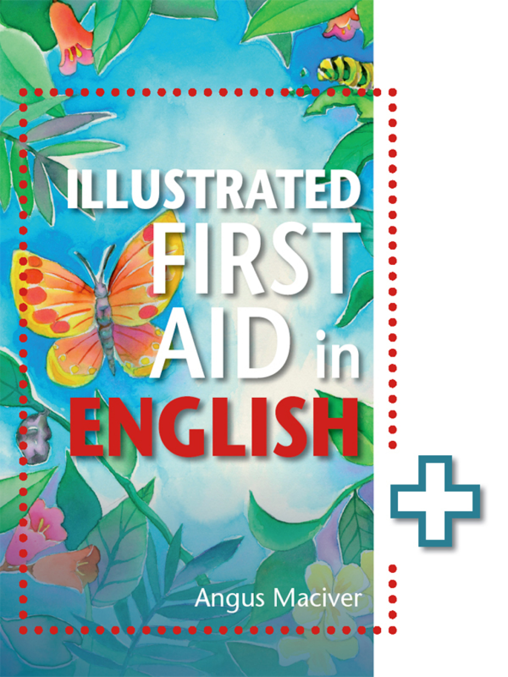 The Illustrated First Aid in English - (PDF/EPUB Version)