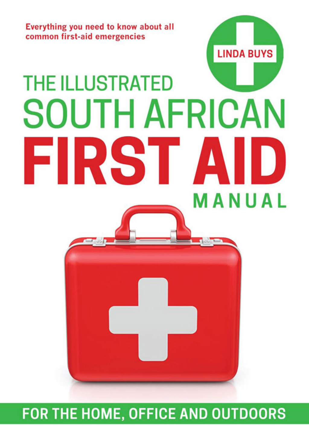The Illustrated South African First-aid Manual 1st Edition - (PDF/EPUB Version)