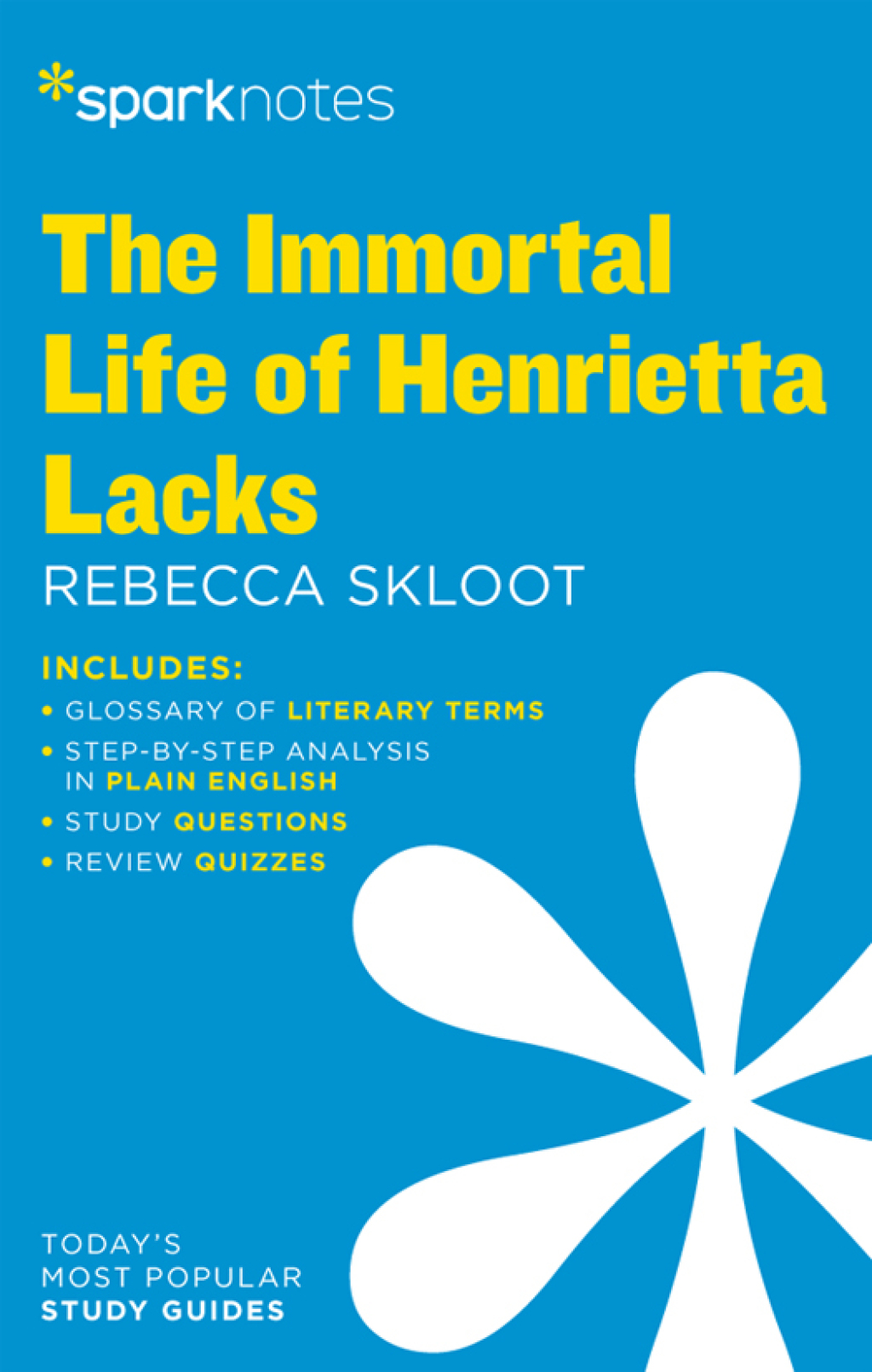 The Immortal Life of Henrietta Lacks SparkNotes Literature Guide - (PDF/EPUB Version)