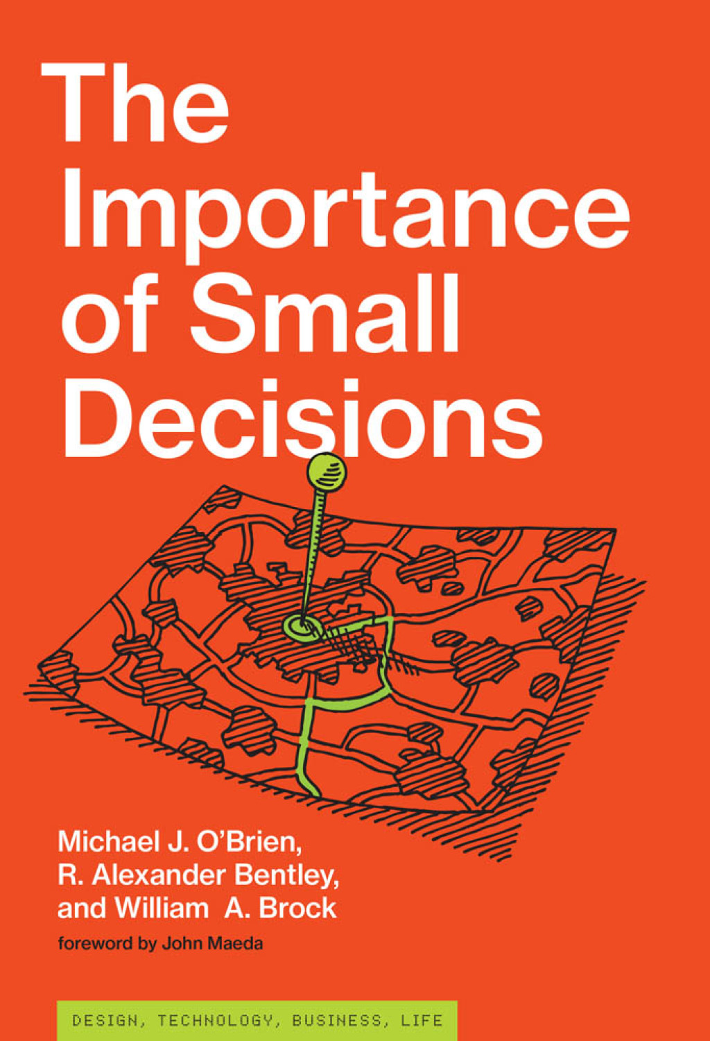 The Importance of Small Decisions - (PDF/EPUB Version)