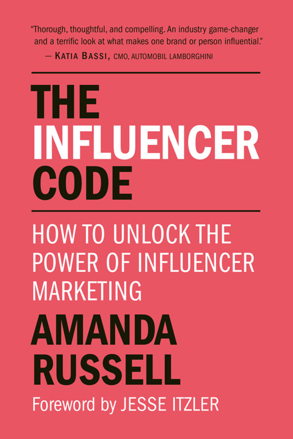 The Influencer Code How to Unlock the Power of Influencer Marketing - (PDF/EPUB Version)