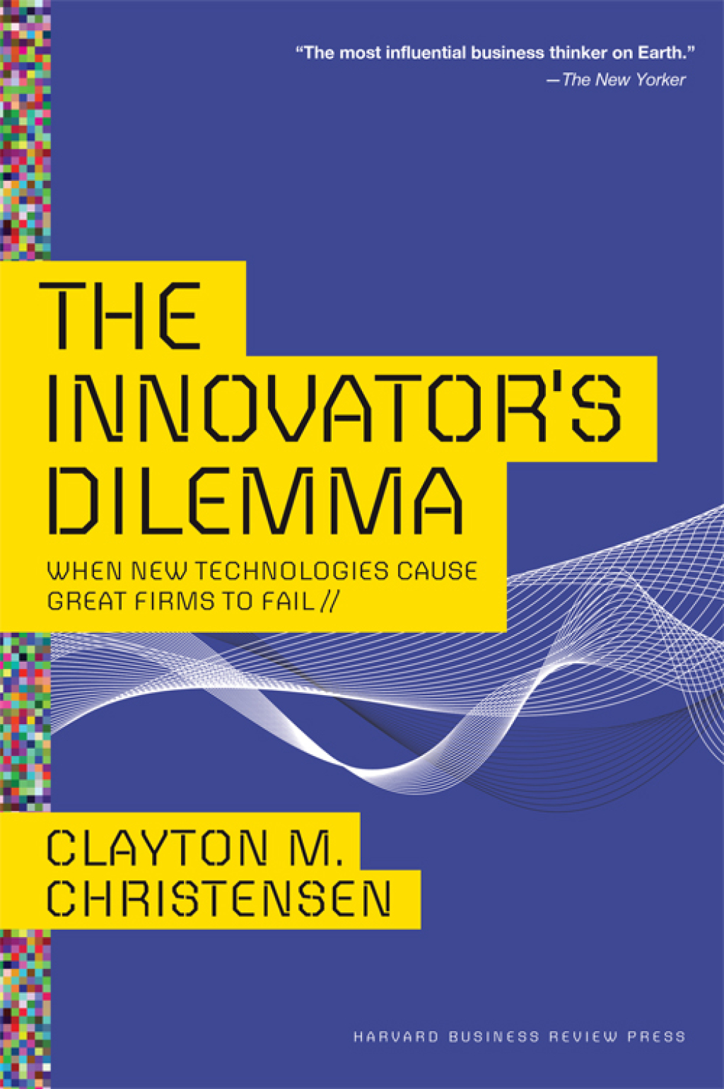 The Innovator's Dilemma - (PDF/EPUB Version)