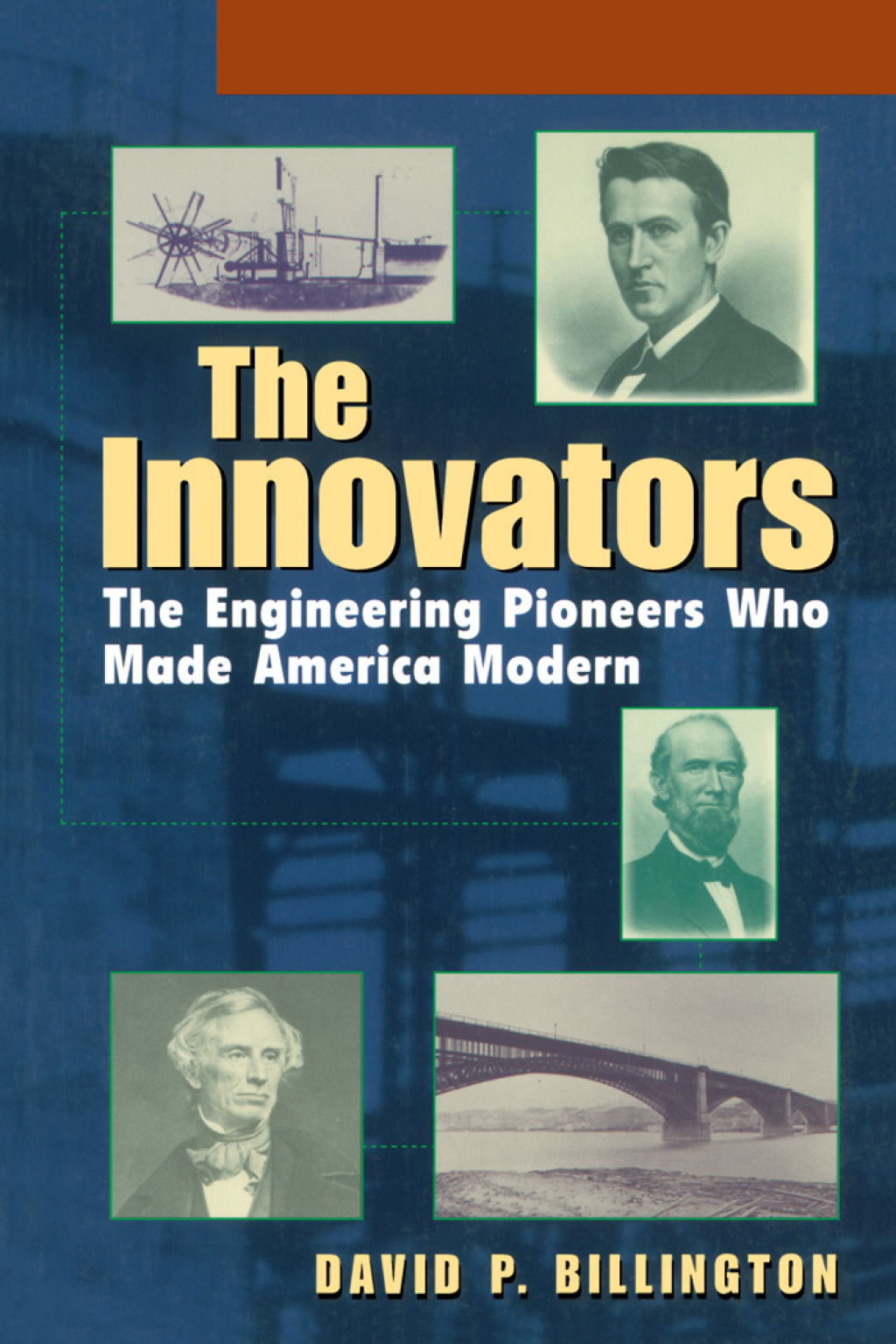 The Innovators, Trade The Engineering Pioneers Who Transformed America 1st Edition - (PDF/EPUB Version)